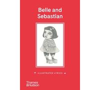 Belle & Sebastian Illustrated Lyrics /anglais