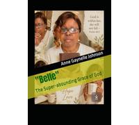 "Belle": The Super-abounding Grace of God
