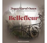 Bellefleur (Gothic Saga)