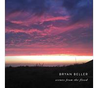 Beller Bryan - Scenes from the Flood