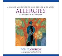 Belleruth Naparstek - Guided Meditation to Reduce and Control Allergies - Natural Hypnotic Suggestions and Imagery to Reduce Reactivity to Allergens