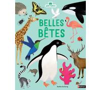 Belles bêtes - Aurélie Guillerey - Nathan - cartonné - Document jeunesse