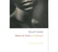 Belles de Cadix et d'ailleurs Gérard Farasse (Auteur)