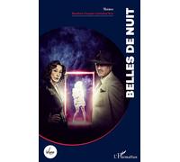 Belles de nuit - Jonathan Kerr - L'harmattan - broché - Théâtre