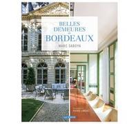 Belles demeures de Bordeaux