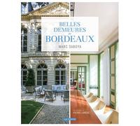 Belles demeures de Bordeaux - Pierre Lansac - Geste - broché - Beau livre