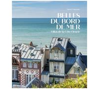 Belles Du Bord De Mer - Villas De La Belle Epoque