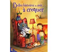 Belles Histoires du soir... à croquer