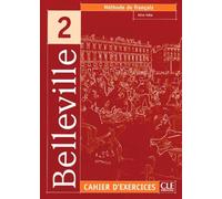 Belleville 2 - Cahier D'exercices (1 Cd Audio)