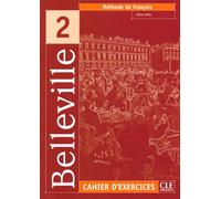 Belleville 2 cahier d'exercices + cd audio Tome 2 Cahier d'activités avec un CD - Aline Volte - Cle International - Livre CD - Scolaire / Universitaire CD