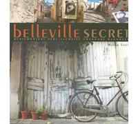 Belleville secret Ménilmontant, Père-Lachaise, Charonne, Bagnolet - Malika Turin - Parigramme Eds - broché - Guide