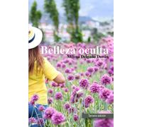 Belleza Oculta (Spanish Edition)