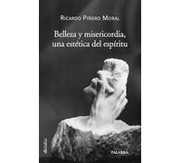 Belleza y Misericordia, una estética del espíritu
