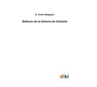 Bellezas De La Historia De Cataluña