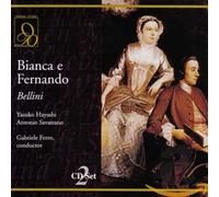 Bellini : Bianca e Fernando. Ferro, Savastano