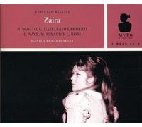 Bellini, V. - Zaira [Import]