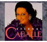 Bellini, Vincenzo - Eternel Caballé