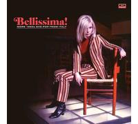 Bellissima! More 1960s She-Pop From Italy CD