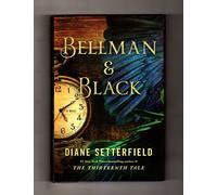 Bellman & Black: A Novel