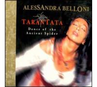 Belloni, Alessandra - Dance of The Ancient Spider