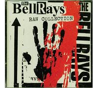 Bellrays - Raw Collection