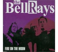 Bellrays, The - Fire on The Moon [Import]