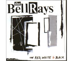 Bellrays, The - The Red, White & Black