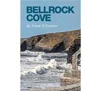 Bellrock Cove - Frank OConnor - Author Solutions Inc - Livre en Anglais Frank OConnorFrank OConnor (Auteur)