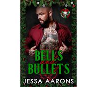 Bells and Bullets: O'Carroll Mafia Christmas Standalone