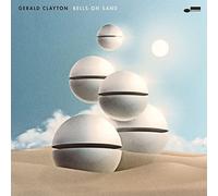 Gerard Clayton – Bells on Sand – CD