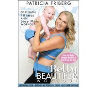Belly Beautiful Workout Postnatal/ Post Pregnancy