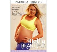 Belly Beautiful Workout - Prenatal/ Pregnancy