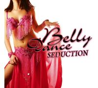 Various – Design industriel – Belly Dance Seduction