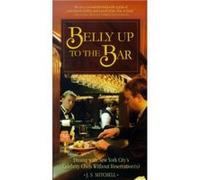 Belly Up to the Bar by J.S. Mitchell Joyce Slayton Mitchell (Auteur)