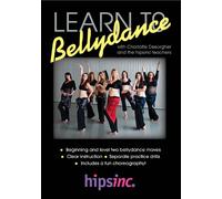 Bellydance for Beginners: Learn to bellydance with Charlotte Desorgher and the Hipsinc teachers (usual price £14.99)