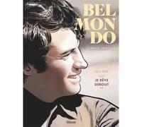 Belmondo Laurent-Frédéric Bollée (Auteur), Jean-Michel Ponzio (Dessinateur), Jean-Michel Ponzio (Coloriste)