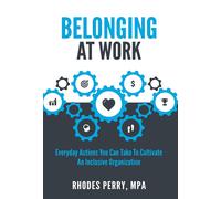 Belonging At Work