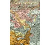 Belongings by David J. Constantine David J. Constantine (Auteur)