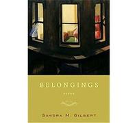 Belongings Sandra M. Gilbert (Auteur)