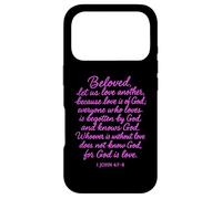 Beloved Let Us Love One Another 1 John 4:7 Verse Bible Pray Coque pour iPhone 17 Pro
