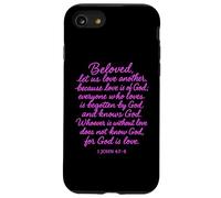 Beloved Let Us Love One Another 1 John 4:7 Verse Bible Pray Coque pour iPhone SE (2020) / 7/8