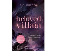 Beloved Villain - You can't stay away from me (English Edition) novel | intoxicating dark romance from german bestselling author - D.C. Odesza - Piper ebooks - ebook (ePub) - Livre