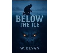 Below the Ice: A Modern Dragon Fantasy