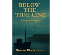 Below the Tide Line: A Treguddon Mystery