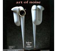Art Of Noise - Below The Waste [Import]