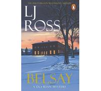 Belsay: The thrilling detective murder mystery from the bestselling author of Holy Island