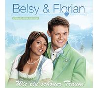 Belsy & Florian - Wie EIN Schoener Traum [Import]