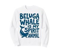 Beluga Whale is My Spirit Animal Bleu Graphique Sweatshirt