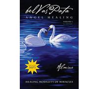 Belvaspata Angel Healing Volume 1, 2nd Edition
