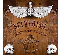 Belvedere - Revenge of The Fifth [Import]